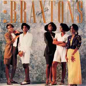 The Braxtons - Good Life album