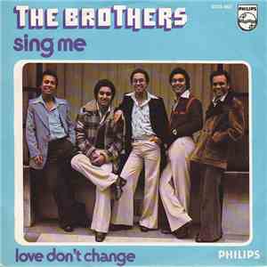 The Brothers  - Sing Me album