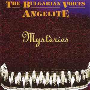 The Bulgarian Voices Angelite - Mysteries album