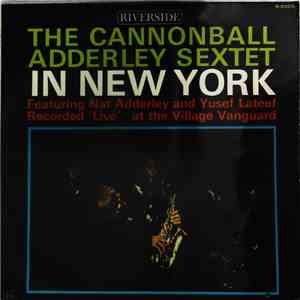 The Cannonball Adderley Sextet - In New York album