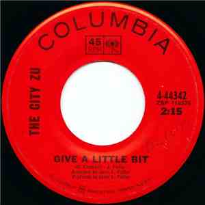 The City Zu - Give A Little Bit / I'll Find Another album