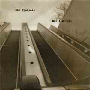 The Contrail - Don't Derail album