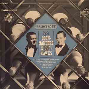 The Coon-Sanders Nighthawks - Radio's Aces album