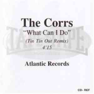 The Corrs - What Can I Do album