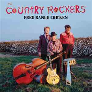 The Country Rockers - Free Range Chicken album