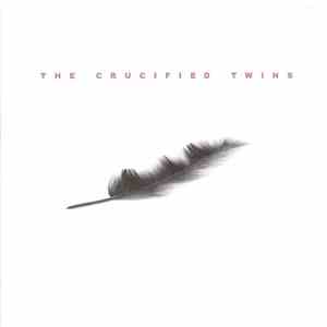 The Crucified Twins - The Crucified Twins album