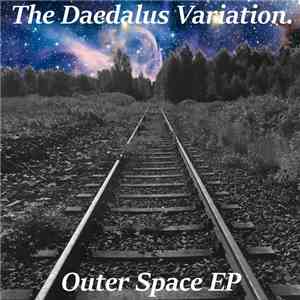The Daedalus Variation - Outer Space EP album