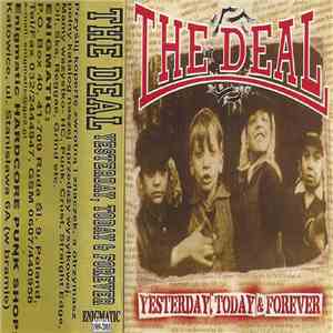 The Deal  - Yesterday, Today And Forever album