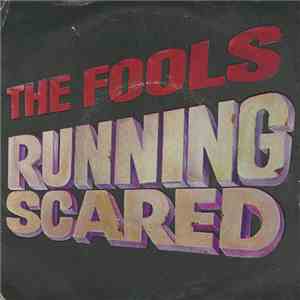 The Fools - Running Scared album
