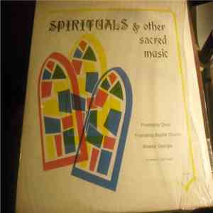 The Friendship Baptist Church Gospel Choir, Pastor - Spirituals And Other Sacred Music album