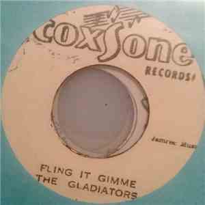 The Gladiators / Jackie Mittoo & Sound Dimensions - Fling It Gimme / Can I Change My Mind Inst. album