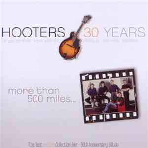 The Hooters - 30 Years: More Than 500 Miles... album