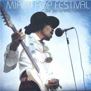 The Jimi Hendrix Experience - Miami Pop Festival album