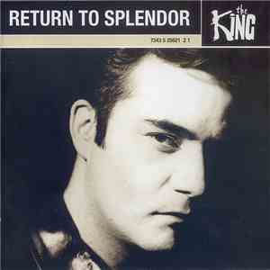 The King  - Return To Splendor album