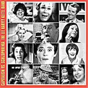 The Lee Harvey Keitel Band - Capitalism Vs. Schizophrenia album