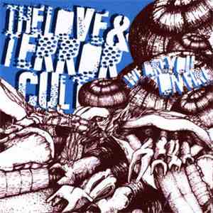 The Love And Terror Cult - We Are You On Fire album