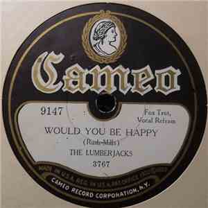The Lumberjacks  / Harry Salter And His Orchestra - Would You Be Happy / I'm Just A Vagabond Lover album