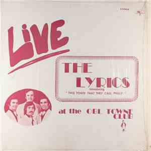 The Lyrics  - Live At The OBL Towne Club album