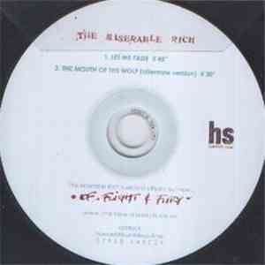 The Miserable Rich - Let Me Fade album