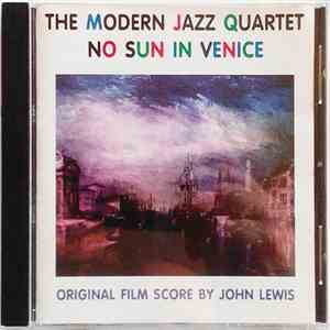 The Modern Jazz Quartet - No Sun In Venice album