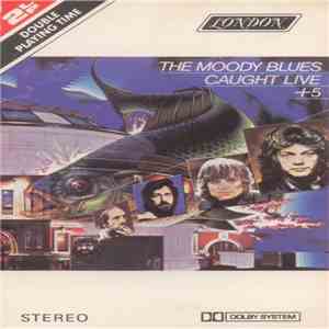 The Moody Blues - Caught Live + 5 album