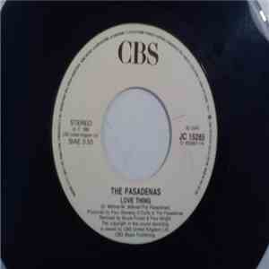 The Pasadenas / The Chimes - Love Thing / I Still Haven't Found What I'm Looking For album