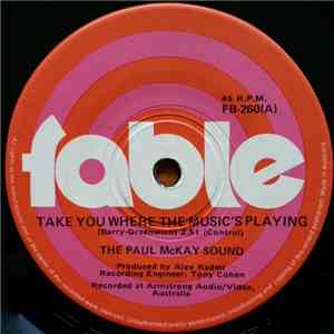The Paul McKay Sound - Take You Where The Music Is Playing album