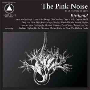 The Pink Noise - Birdland album