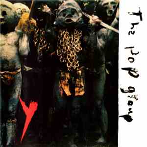 The Pop Group - Y album