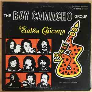 The Ray Camacho Group - Salsa Chicana album