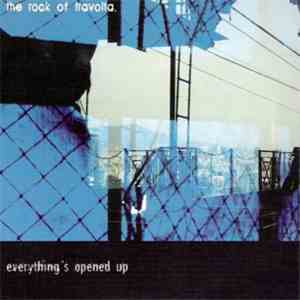 The Rock Of Travolta - Everything's Opened Up album