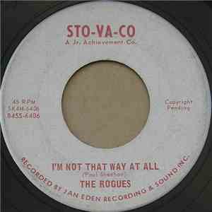 The Rogues  / V.I.P.s  - I'm Not That Way At All / Shanghai Heck album
