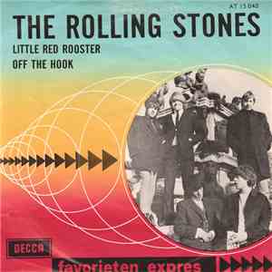 The Rolling Stones - Little Red Rooster / Off The Hook album
