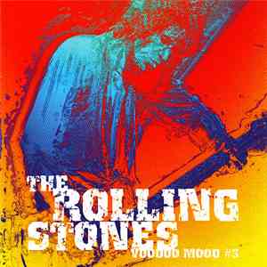 The Rolling Stones - Voodoo Mood #3 - Brilliant Outtakes, Demos & Specials album
