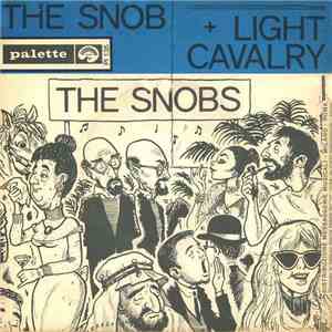 The Snobs  - The Snob / Light Cavalry album