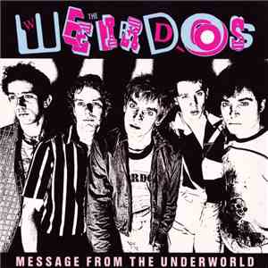 The Weirdos - Message From The Underworld album