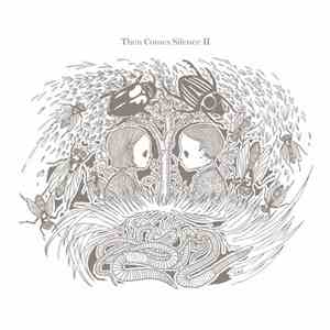 Then Comes Silence - Then Comes Silence II album