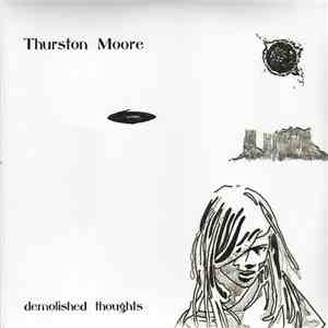 Thurston Moore - Demolished Thoughts album
