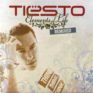 Tiësto - Elements Of Life Remixed album