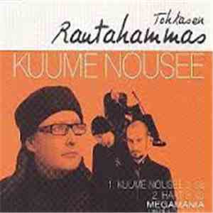 Tohkasen Rautahammas - Kuume Nousee album