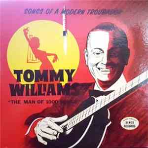 Tommy Williams  - Songs Of A Modern Troubador album