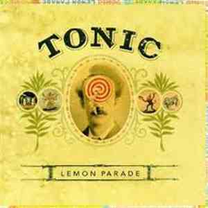 Tonic  - Lemon Parade album