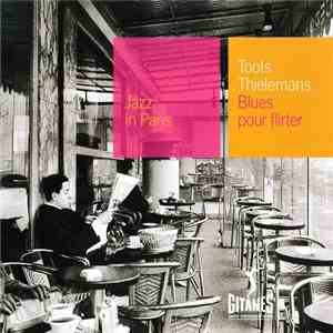 Toots Thielemans - Blues Pour Flirter album