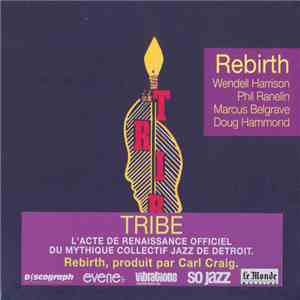 Tribe  - Rebirth album