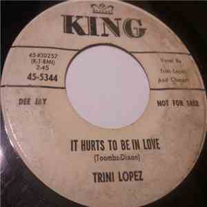 Trini Lopez - It Hurts To Be In Love / The Search Goes On album