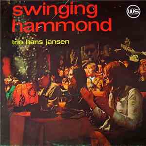 Trio Hans Jansen - Swinging Hammond album