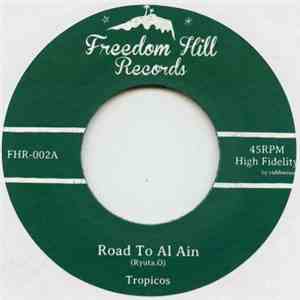 Tropicos - Road To Al Ain / Royal Jail album