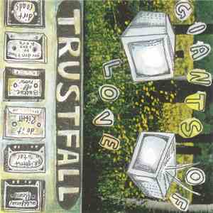 Trust Fall  - Giants Of Love album