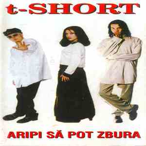 T-Short - Aripi Să Pot Zbura album