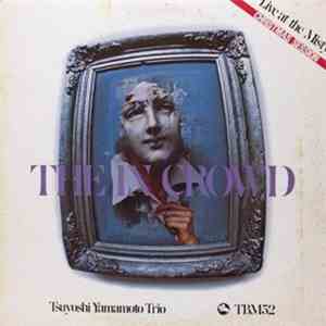 Tsuyoshi Yamamoto Trio - The In Crowd album